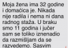 “Moja žena ima 32 godine i domaćica je”
