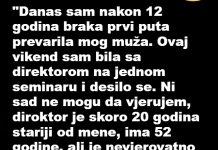 “Danas sam prvi put prevarila mog muža…”