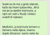 “Svekrva će me u grob otjerati, kaže da imam ljubavnika…”