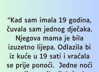 “Kad sam imala 19 godina čuvalaa sam jednog dječka