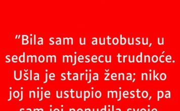 “Bila sam u autobusu,…”