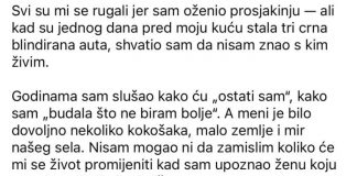 Svi su me ismijavali zbog nje, ali onda su saznali ko je ona zapravo