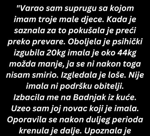 “Varao sam suprugu sa kojom imam troje male djece…”