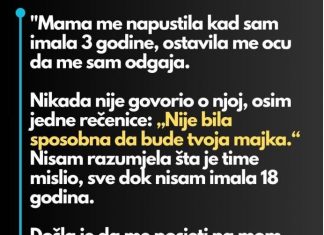 “Mama me napustila kad sam imala 3 godine…”