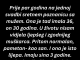 “Prije par godina na jednoj svadbi sretnem poznanicu sa mužem…”