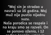 “Moj sin je stradao u nesreći sa 16 godina…”