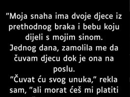 “Moja snaha ima dvoje djece iz prethodnog braka…”