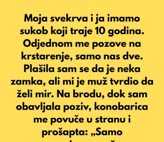 Nikada se nisam slagala sa svojom svekrvom. Čak ni nakon što se rodio moj sin, odnos nam je ostao hladan pune 10 godine.”