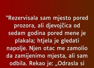 Rezervisala sam mesto pored prozora…