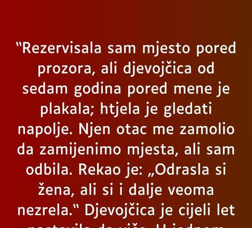 REzervisala sam mesto pored prozora…