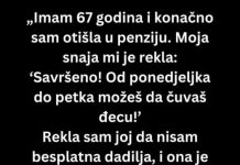 Nisam očekivala takav bezobrazluk od njih….