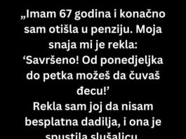 Nisam očekivala takav bezobrazluk od njih….