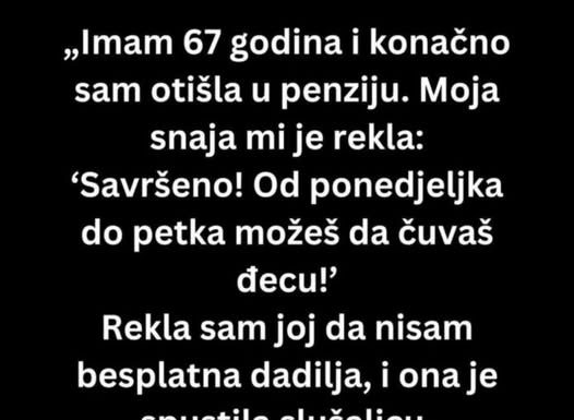 Nisam očekivala takav bezobrazluk od njih….