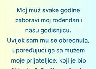 Moj muž je uvek zaboravljao važne datume ……