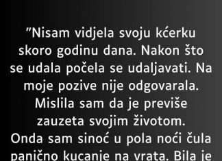 “Nisam vidjela svoju kćerku skoro godinu dana…”