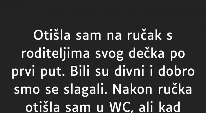 “Otišla sam na ručak s roditeljima svog dečka po prvi put…”