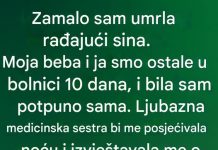 Zamalo sam umrla rađajući sina