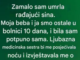 Zamalo sam umrla rađajući sina