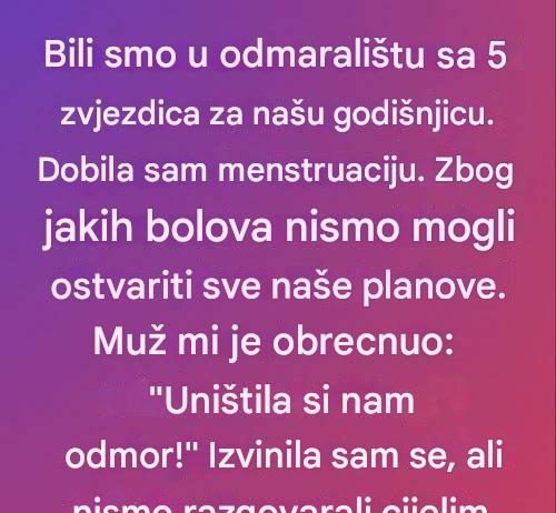 Bila sam sa mužem u luksuznom odmaralištu s pet zvjezdica na našoj godišnjici……