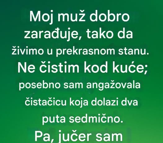 Moj muž dobro zaradzuje…