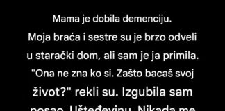 Rekli su da bacam život brinući o majci s demencijom …….