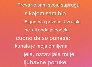 Prevario sam suprugu sa kojom sam bio 15 godina i priznao…
