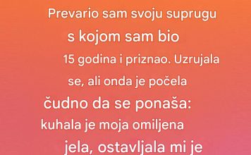 Prevario sam suprugu sa kojom sam bio 15 godina i priznao…