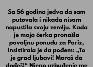 “Godinama sam stedila, sa 56 godina nikada nisam putovala,napustila svoj rodni kraj a onda jedan dan zivot mi mijenja…”