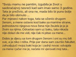 Svoju mamu ne pamtim, izgubila je život u saobraćajnoj nesreći kad sam imao samo 3 godine…”