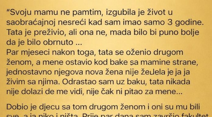Svoju mamu ne pamtim, izgubila je život u saobraćajnoj nesreći kad sam imao samo 3 godine…”