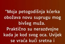 “Moja petogodišnja kćerka obožava novu suprugu mog bivšeg muža…”