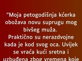 “Moja petogodišnja kćerka obožava novu suprugu mog bivšeg muža…”