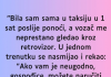 “Bila sam sama u taksiju u 1 sat poslije ponoći…”