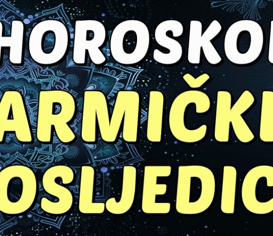 ONI koji su ČINILI LOŠE drugim ljudima SADA ĆE SE MORATI SUOČITI sa KARMIČKIM POSLJEDICAMA!