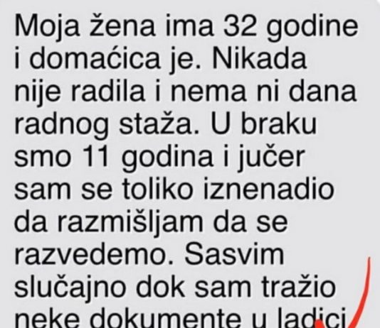 “Moja žena ima 32 godine i domaćica je”