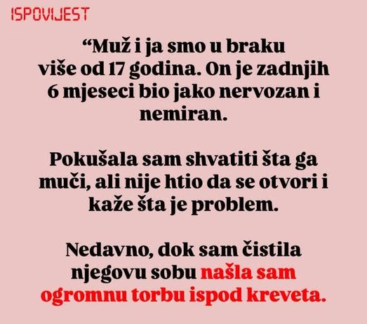 Slučajno sam saznala mračnu tajnu: Evo šta sam pronašla u sobi mog muža