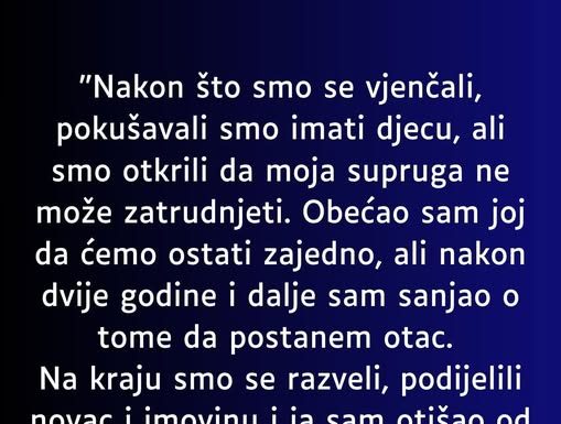 “Nakon što smo se vjenčali…”