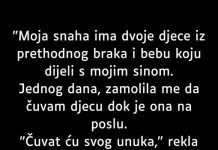 “Moja snaha ima dvoje djece iz prethodnog braka…”