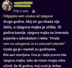 Odvela je mog unuka iako sam ga ja odgajila — godinama kasnije vratio se kao potpuno drugačija osoba…