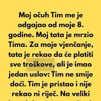 Moj očuh Tim me je odgajao otkad sam imala 8 godina, jer je moj otac često bio odsutan zbog posla. Moj tata je oduvijek mrzio Tima