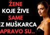 Istina o ženama koje žive same bez muškarca