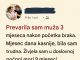 Prevarila sam muža…..