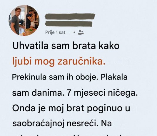 Mrzio je brata mjesecima zbog izdaje, a nakon njegove smrti saznao je istinu koja mu je slomila srce