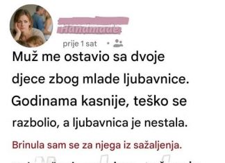 Muž me ostavio sa dvoje dece zbog ljubavnice…