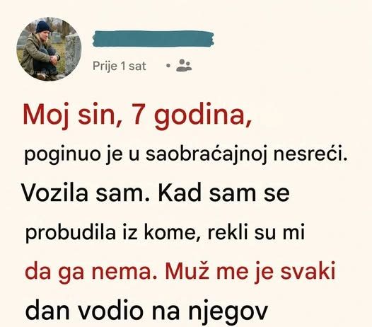 Moj sin 7 godina poginuo je u saobraćajnoj nesreći…Vozila sam…