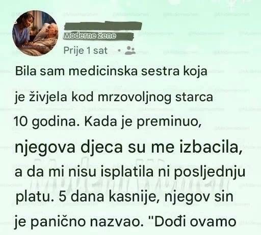 Zovem se Ana i godinama sam radila kao medicinska sestra, ali jedan dio mog života nikada neću zaboraviti jer mi je promijenio pogled na ljude, porodicu i pravdu.