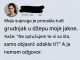 Moja supruga je pronasla tudzi grudnjak u dzepu moje jakne…