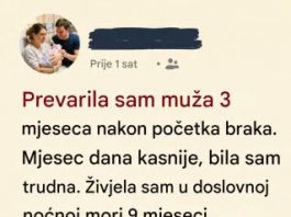 “Prevarila sam muža, a reakcija nakon porođaja me je slomila”: Muž je u bolnici pocepao DNK test i izgovorio rečenicu koju nikada neću zaboraviti
