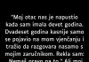 Moj otac nas je napustio kada sam imala samo devet godina. …..