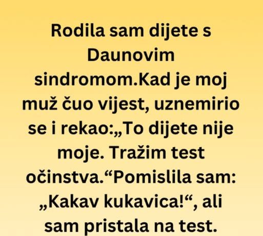 Rodila sam djete sa Daunovim sindromom